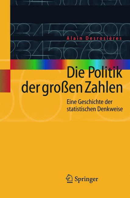 Die Politik der großen Zahlen - Alain Desrosières