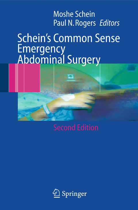 Schein's Common Sense Emergency Abdominal Surgery - 