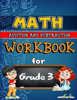 Math Workbook for Grade 3 - Addition and Subtraction - Sk Arts