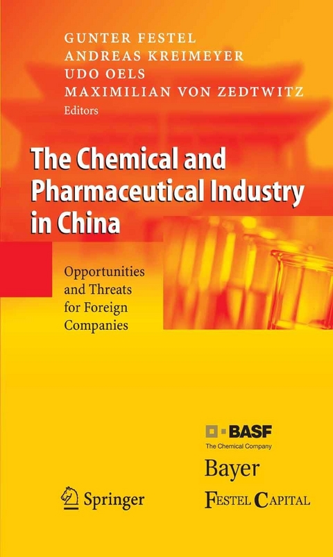 The Chemical and Pharmaceutical Industry in China - 