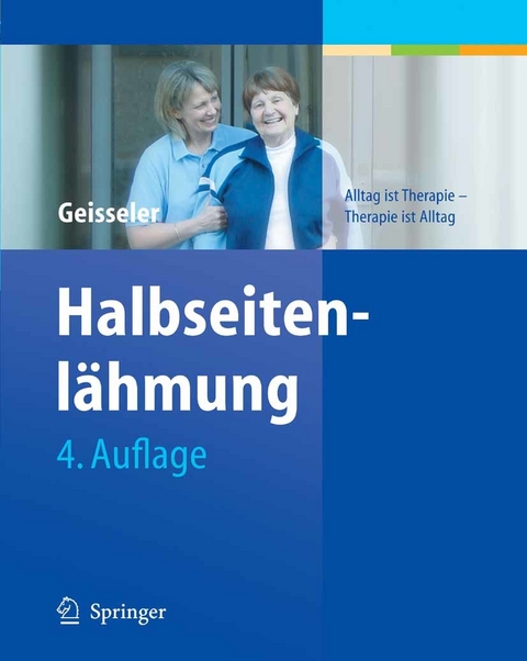 Halbseitenlähmung - Trudy Geisseler