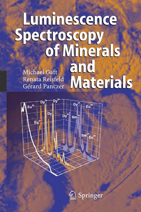 Modern Luminescence Spectroscopy of Minerals and Materials - Michael Gaft, Renata Reisfeld, Gerard Panczer