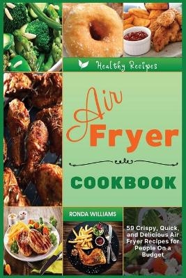 Air Fryer Cookbook - Ronda Williams