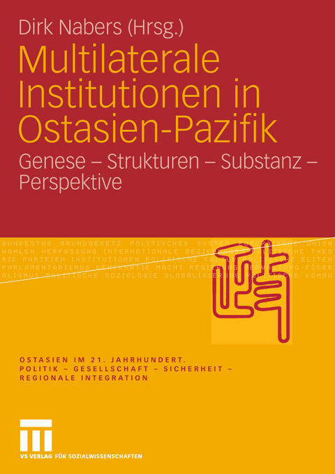 Multilaterale Institutionen in Ostasien-Pazifik - 