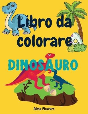 Libro da colorare dinosauro - Alma Flowers