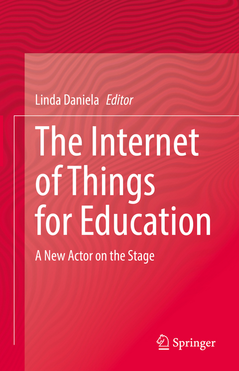 The Internet of Things for Education - 