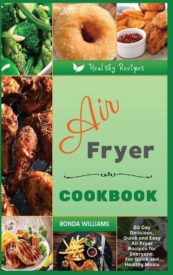 Air Fryer Cookbook - Ronda Williams