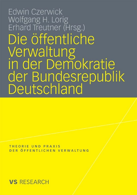 Die öffentliche Verwaltung in der Demokratie der Bundesrepublik Deutschland - 