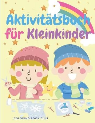 Aktivit�tsbuch f�r Kinder -  Coloring Book Club