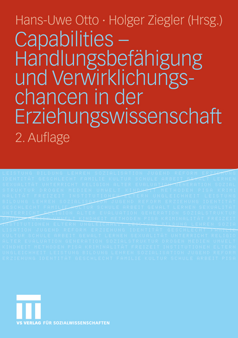 Capabilities - Handlungsbefähigung und Verwirklichungschancen in der Erziehungswissenschaft - 