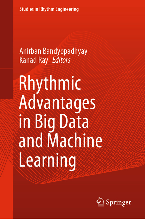 Rhythmic Advantages in Big Data and Machine Learning - 
