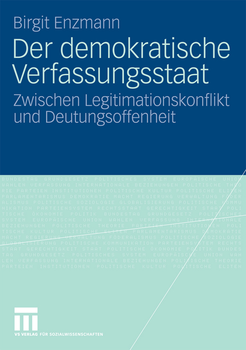 Der demokratische Verfassungsstaat - Birgit Enzmann