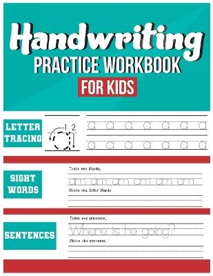 Handwriting Practice Workbook for Kids - Handwriting Workbooks Collection