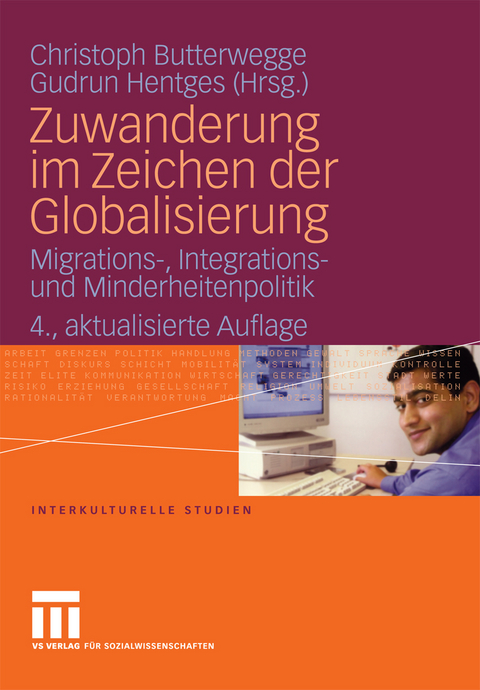 Zuwanderung im Zeichen der Globalisierung - 