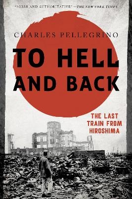 To Hell and Back - Charles Pellegrino