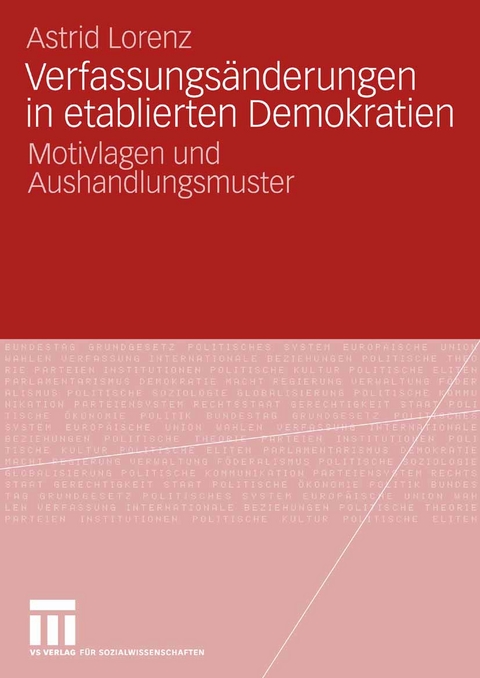 Verfassungsänderungen in etablierten Demokratien - Astrid Lorenz