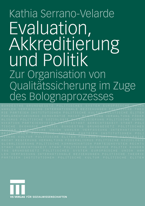 Evaluation, Akkreditierung und Politik - Kathia Serrano-Velarde