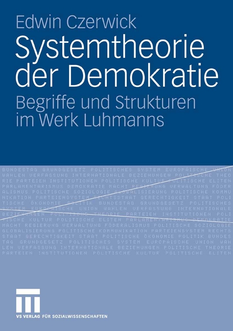 Systemtheorie der Demokratie - Edwin Czerwick