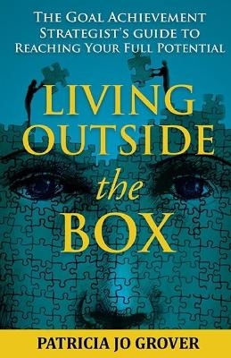 Living Outside the Box - Patricia Jo Grover