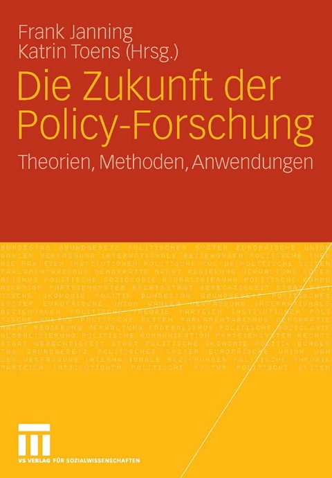 Die Zukunft der Policy-Forschung - 