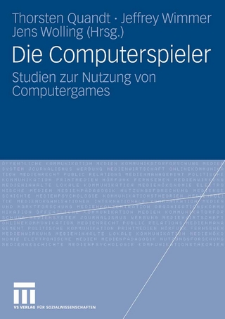Die Computerspieler - Thorsten Quandt; Thorsten Quandt; Jeffrey Wimmer; Jeffrey Wimmer; Jens Wolling; Jens Wolling