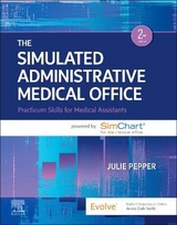 The Simulated Administrative Medical Office - Pepper, Julie