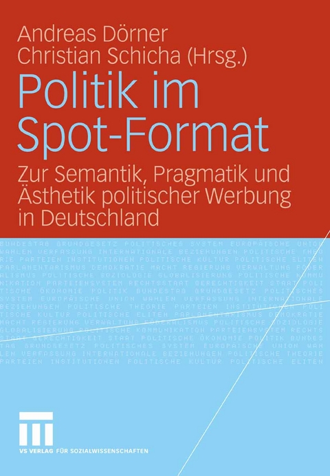 Politik im Spot-Format - 