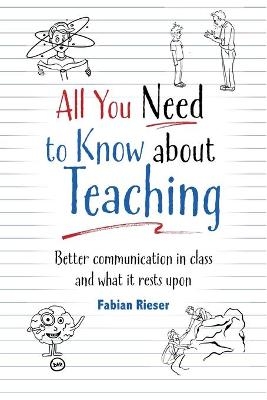 All You Need to Know About Teaching - Fabian Rieser