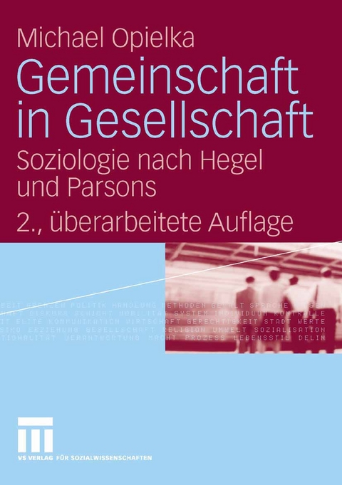 Gemeinschaft in Gesellschaft -  Michael Opielka