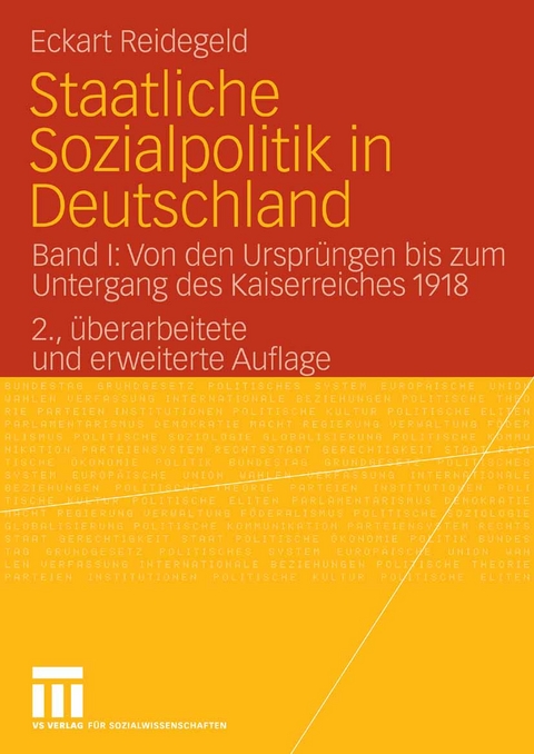 Staatliche Sozialpolitik in Deutschland - Eckart Reidegeld