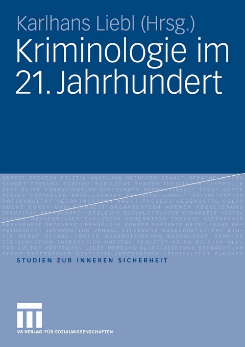 Kriminologie im 21. Jahrhundert - 