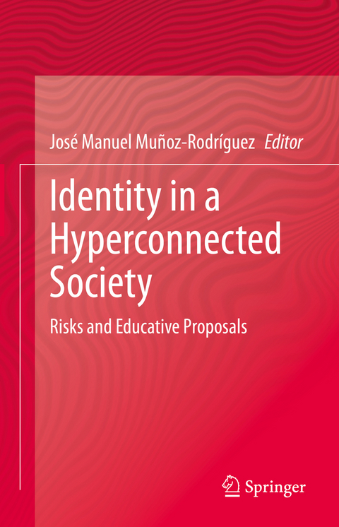 Identity in a Hyperconnected Society - 