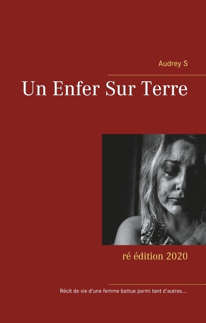 Un Enfer Sur Terre - Audrey S