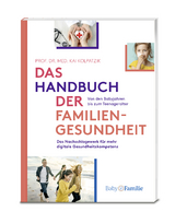 Das Handbuch der Familiengesundheit - Kai Prof. Dr. Kolpatzik