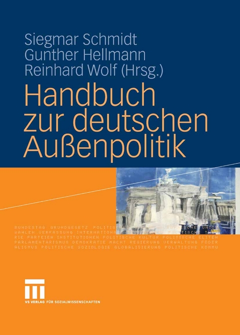 Handbuch zur deutschen Außenpolitik - 