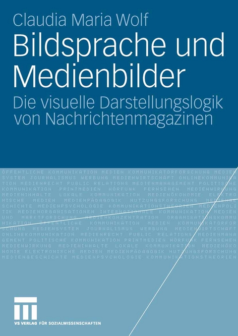 Bildsprache und Medienbilder - Claudia Maria Wolf