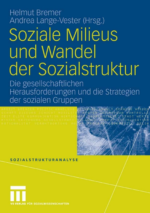 Soziale Milieus und Wandel der Sozialstruktur - 