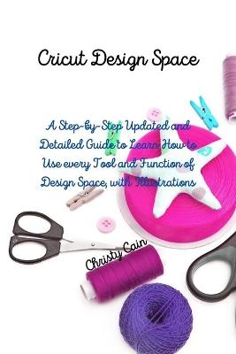 Cricut Design Space - Christy Cain