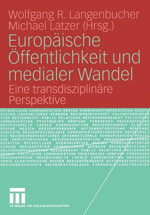 Europäische Öffentlichkeit und medialer Wandel - 