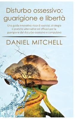 The Innovative OCD Workbook - Daniel Mitchell