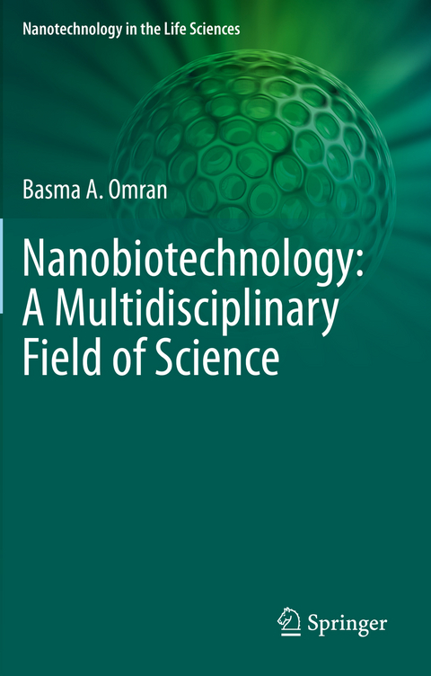 Nanobiotechnology: A Multidisciplinary Field of Science - Basma A. Omran