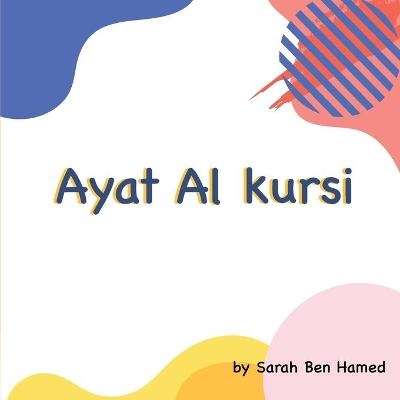 Ayat Alkursi - Sarah Ben Hamed