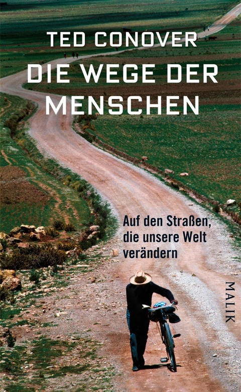 Die Wege der Menschen - Ted Conover