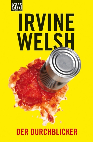 Der Durchblicker - Irvine Welsh