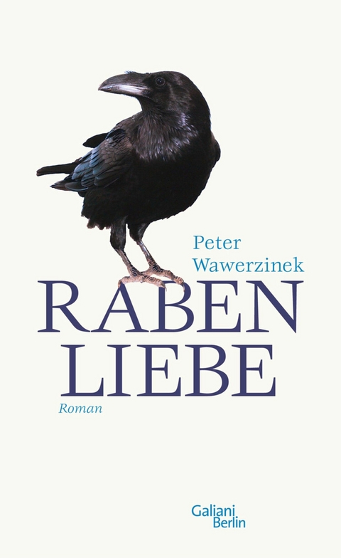 Rabenliebe -  Peter Wawerzinek