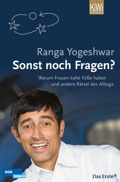 Sonst noch Fragen? -  Ranga Yogeshwar