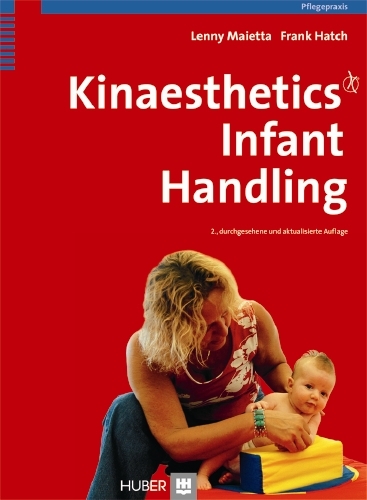 Kinaesthetics Infant Handling -  Lenny Maietta,  Frank Hatch