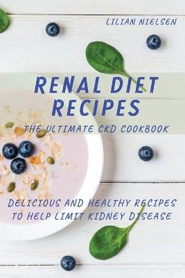 Renal Diet Recipes - Lilian Nielsen