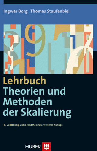 Lehrbuch Theorien und Methoden der Skalierung - Ingwer Borg; Thomas Staufenbiel