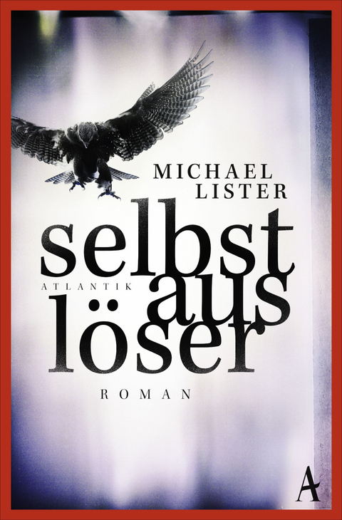 Selbstauslöser - Michael Lister